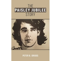 The Paisley Jubilee Story