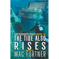 The Tide Also Rises