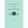 History of Kentucky. Collins' Historical Sketches of Kentucky. in Two Volumes. Volume I