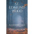 St. Edmund Wood