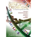 Su crédito define su credibilidad: La composición genética del crédito
