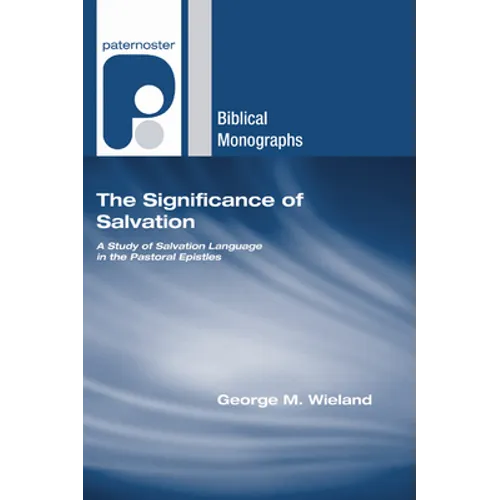 The Significance of Salvation