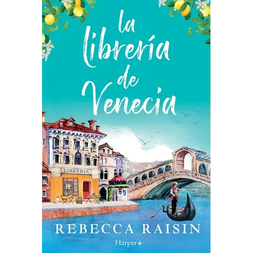 La librería de Venecia: ¡La perfecta comedia romántica edificante y reconfortante para evadirse!