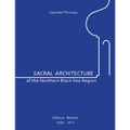 Sacral Architecture of the Northern Black Sea Region