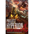 Project Hyperion (A Kaiju Thriller)