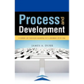 Process and Development