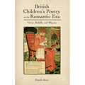 British Children's Poetry in the Romantic Era: Verse, Riddle, and Rhyme