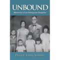 Unbound: Memories of an Immigrant Daughter