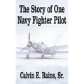 The Story of One Navy Fighter Pilot