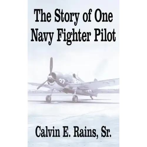 The Story of One Navy Fighter Pilot