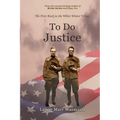To Do Justice: White Winter