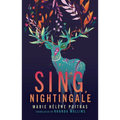 Sing, Nightingale
