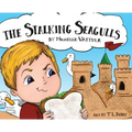 The Stalking Seagulls