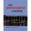 Using Counter-Examples in Calculus