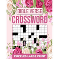 Bible Verse Crossword Puzzles Large Print: Christian & Religious Biblical Trivia Crossword Puzzles To Keep Your Brain Active And Mind Relaxed