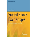 Social Stock Exchanges: Catalyst for Impact Investing?