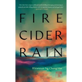 Fire Cider Rain