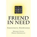 Friend In Need: Sympathetic Knowledge