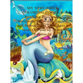 MY VERY FIRST COLORING BOOK! of Sparkling Princesses, Mermaids, Ballerinas, Fairies, and Animals: For Girls Ages 4 Years Old and up (Book Edition:2)