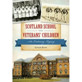 Scotland School for Veterans' Children: An Enduring Legacy