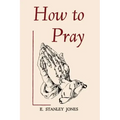 How to Pray