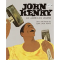 John Henry: An American Legend