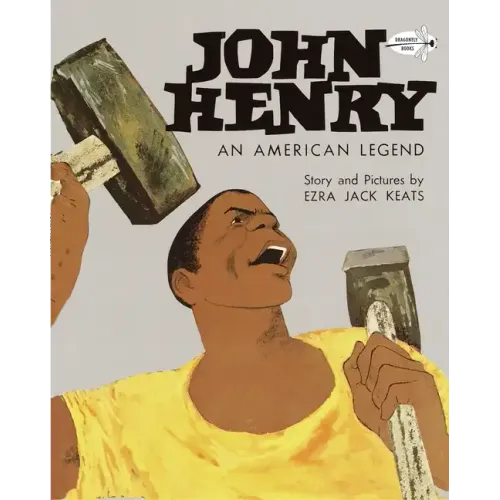 John Henry: An American Legend