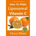 How To Make Liposomal Vitamin C
