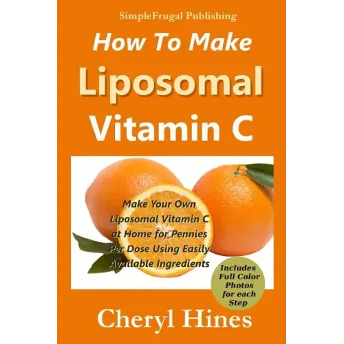 How To Make Liposomal Vitamin C