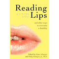 Reading Lips and Other Ways to Overcome a Disability
