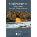 Breaking Barriers: Student Success in Community College Mathematics