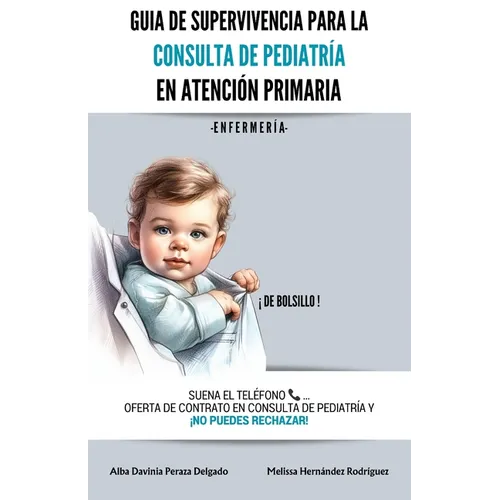 Guía de supervivencia para la consulta de pediatría en Atención Primaria: Enfermería