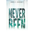 Never Been