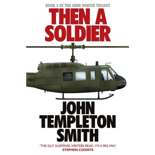 Then A Soldier