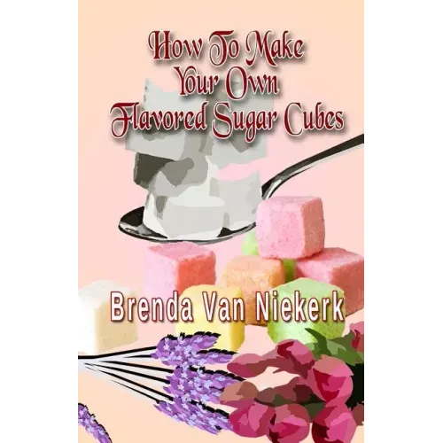 How To Make Your Own Flavored Sugar Cubes