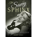 The Savvy Sphinx: How Garbo Conquered Hollywood