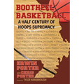 Bootheel Basketball--A Half Century of Hoops Supremacy