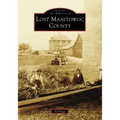 Lost Manitowoc County
