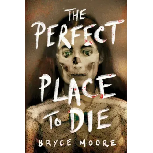 The Perfect Place to Die