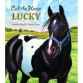 Call the Horse Lucky