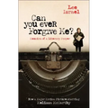 Can You Ever Forgive Me?: Memoirs of a Literary Forger
