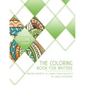 The Coloring Book for Writers: Writing Prompts to Launch Your Creativity