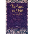 Darkness and Light: Private Writing as Art: An Anthology of Contemporary Journals, Diaries, and Notebooks