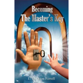 Becoming The Master's Key