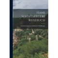 Hans Schiltbergers Reisebuch