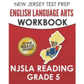 NEW JERSEY TEST PREP English Language Arts Workbook NJSLA Reading Grade 5: Preparation for the NJSLA-ELA