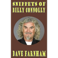 Snippets of Billy Connolly