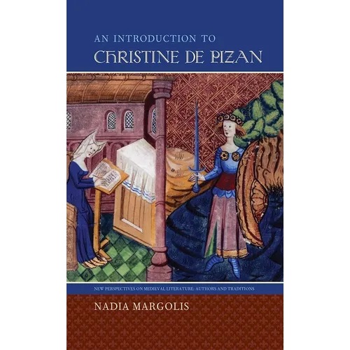 An Introduction to Christine de Pizan