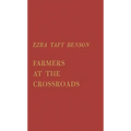 Farmers at the Crossroads