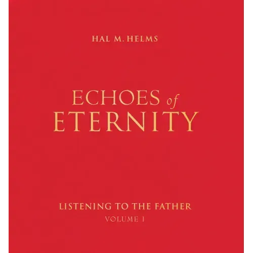 Echoes of Eternity, Volume 1